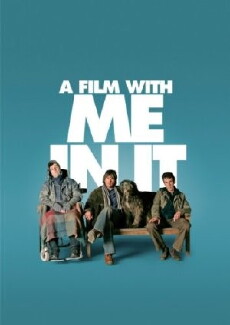 A Film with Me in It (2008) - Stream Online