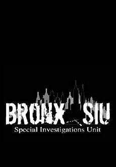 Bronx SIU (2018) - Stream Online