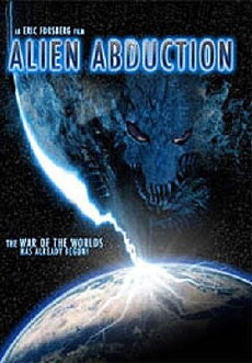 Alien Abduction (2005) - Stream Online