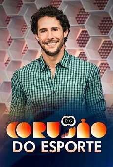 Corujão do Esporte (2011) - Stream Online