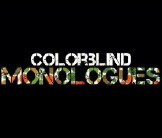 The Colorblind Monologues (2013) - Stream Online