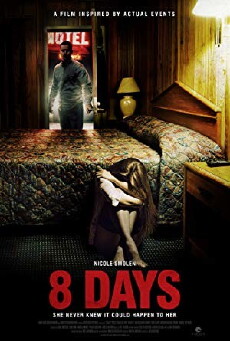 8 Days (2014) - Stream Online