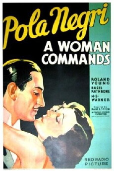 A Woman Commands (1932) - Stream Online