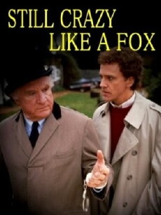 Still Crazy Like a Fox (1987) - Stream Online