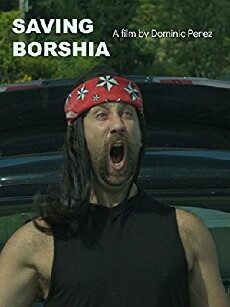 Saving Borshia (2015) - Stream Online