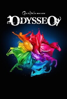 Odysseo by Cavalia (2015) - Stream Online
